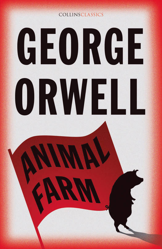 Animal Farm (ebook) | George Orwell | Thèmes politiques | 9780008442644 |  Club