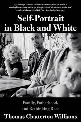Autoportrait en noir et blanc: Désapprendre l'idée de race by Thomas  Chatterton Williams, eBook