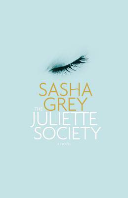 The Juliette Society Sasha Grey Romance Club