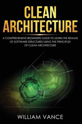Clean Architecture William Vance Programmation Club