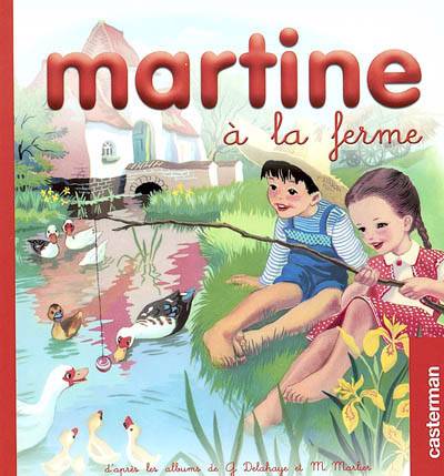 Martine A La Ferme Gilbert Delahaye Marcel Marlier Poesie Club