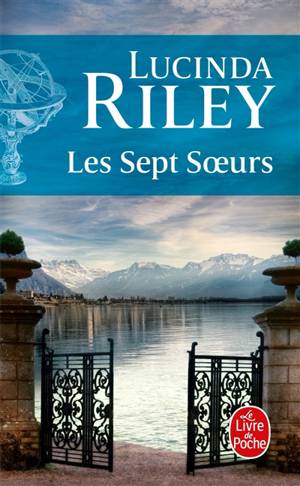 Clap de fin pour la saga Les Sept Sœurs de Lucinda Riley avec la sortie du  dernier tome jeudi