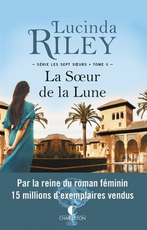 Clap de fin pour la saga Les Sept Sœurs de Lucinda Riley avec la sortie du  dernier tome jeudi