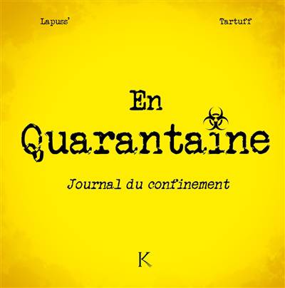 En Quarantaine Tartuff Stephane Lapuss Humour Club