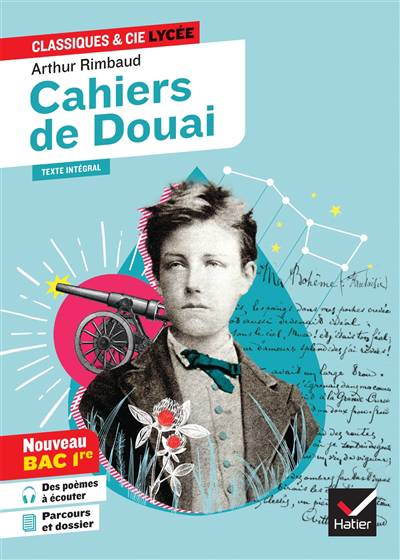 Les cahiers de Douai. Poésies 1870 - Arthur Rimbaud