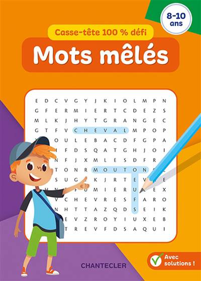 mots mêlés enfants: de 6 à 8 ans jeu de 100 grilles avec solutions