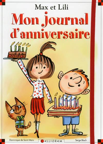 Mon Journal D Anniversaire Max Et Lili Dominique Saint Mars Passe Temps Club