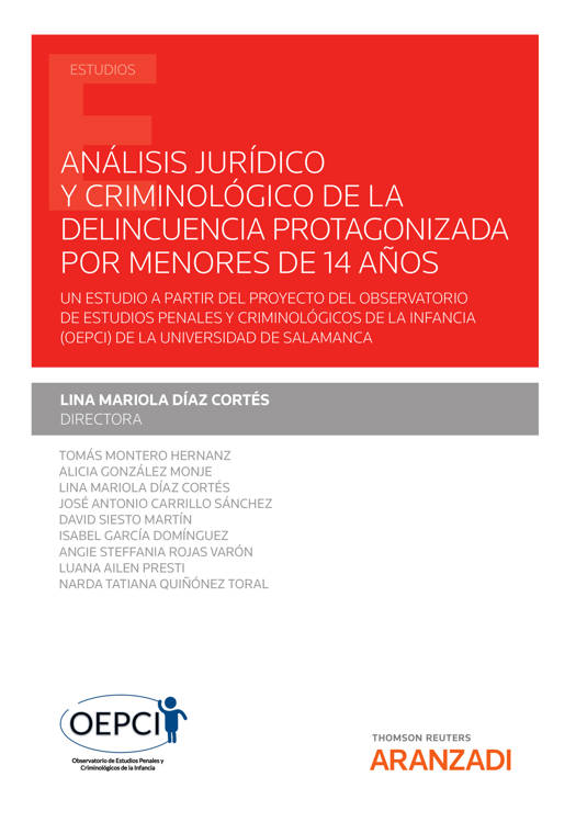 Análisis Jurídico Y Criminológico De La Delincuencia Protagonizada Por Menores De 14 Años Ebook 4112
