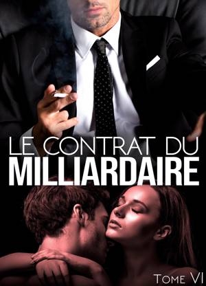 Le Secret Du Milliardaire - L'INTEGRALE by Analia Noir